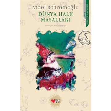 Dünya Halk Masalları - Ataol Behramoğlu