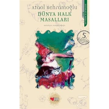 Dünya Halk Masalları - Ataol Behramoğlu