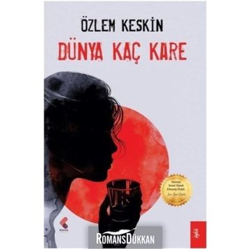 Dünya Kaç Kare - Özlem Keskin