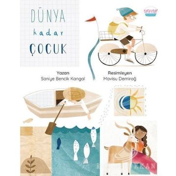 Dünya Kadar Çocuk - Saniye Bencik Kangal