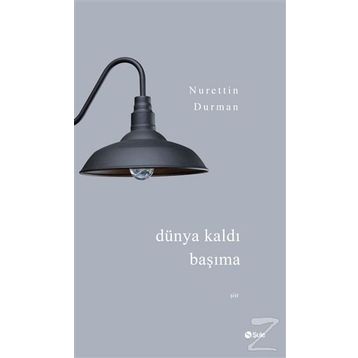 Dünya Kaldı Başıma - Nurettin Durman