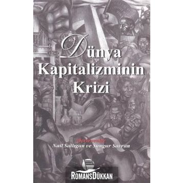 DÜNYA KAPITALIZMININ KRIZI - KOLLEKTIF