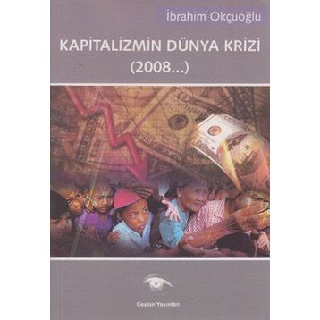 DÜNYA KAPITALIZMININ KRIZI - KOLLEKTIF