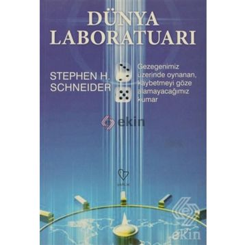 DÜNYA LABORATUARI - STEPHEN H. SCHNEIDER