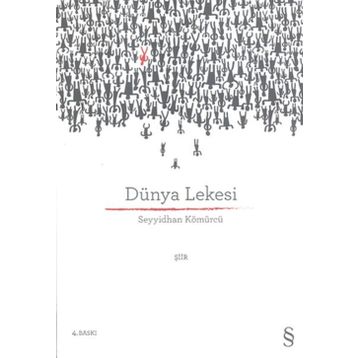 DÜNYA LEKESI - SEYYIDHAN KÖMÜRCÜ
