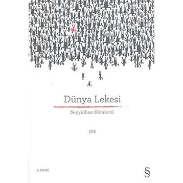 DÜNYA LEKESI - SEYYIDHAN KÖMÜRCÜ