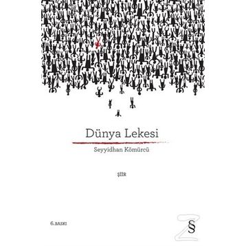DÜNYA LEKESI - SEYYIDHAN KÖMÜRCÜ