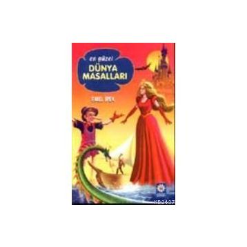 DÜNYA MASALLARI - EMEL İPEK