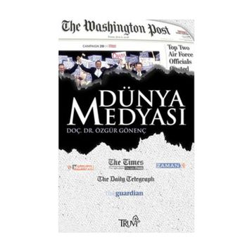 DÜNYA MEDYASI - ÖZGÜR GÖNENÇ