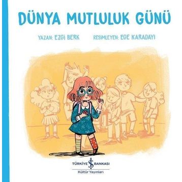 Dünya Mutluluk Günü - Ezgi Berk