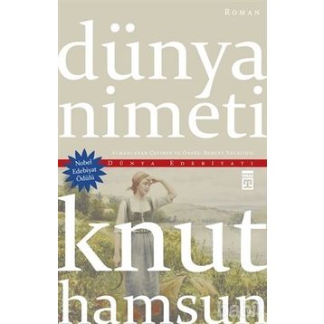DÜNYA NIMETI - KNUT HAMSUN
