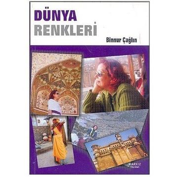 DÜNYA RENKLERI - BINNUR ÇAĞLIN