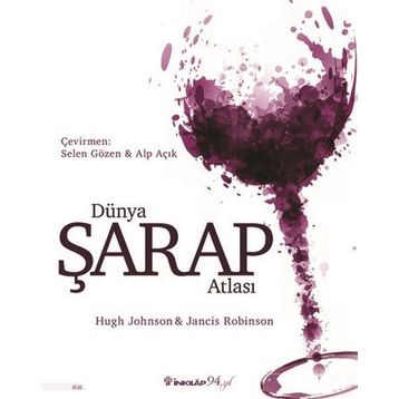 Dünya Şarap Atlası - Hugh Johnson Jancis Robinson