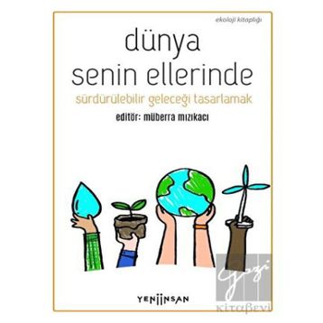 Dünya Senin Ellerinde - Müberra Mızıkacı