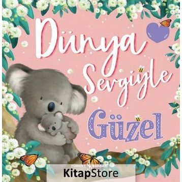 Dünya Sevgiyle Güzel - Melanie Joyce