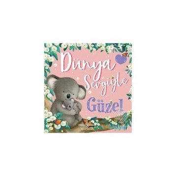 Dünya Sevgiyle Güzel - Melanie Joyce