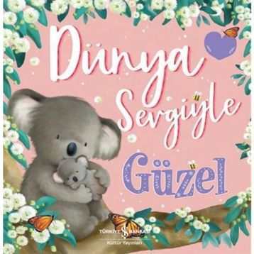 Dünya Sevgiyle Güzel - Melanie Joyce