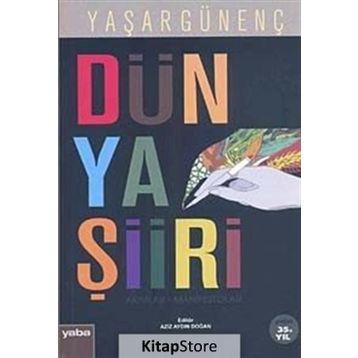 Dünya Şiiri - Yaşar Günenç