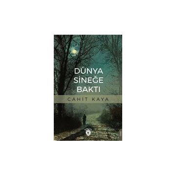 Dünya Sineğe Baktı Cahit Kaya