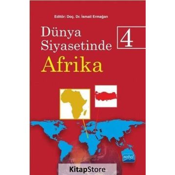 Dünya Siyasetinde Afrika 4 - İsmail Ermağan