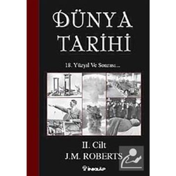Dünya Tarihi 2. Cilt - J.M Roberts