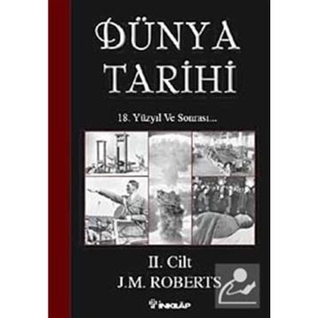 Dünya Tarihi 2. Cilt - J.M Roberts