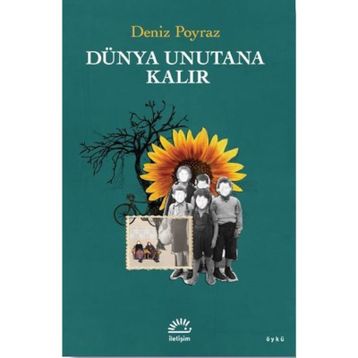 Dünya Unutana Kalır - Deniz Poyraz