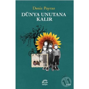 Dünya Unutana Kalır - Deniz Poyraz