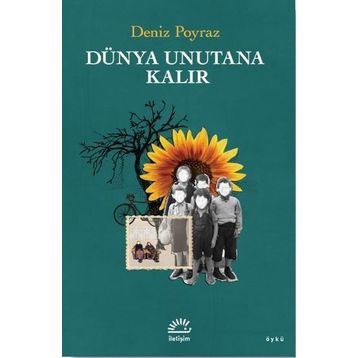 Dünya Unutana Kalır - Deniz Poyraz