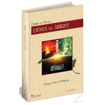 Dünya Ve Ahiret - Osman Nuri Topbaş