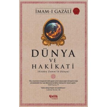 Dünya ve Hakikati - İmam-ı Gazali