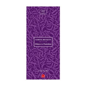 Dünya Ve Pantolon / Samuel Beckett