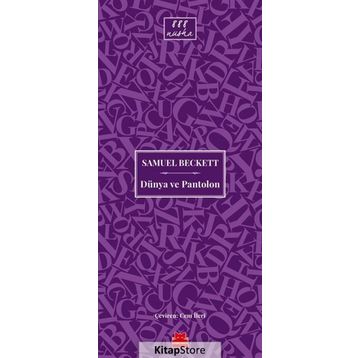 Dünya Ve Pantolon / Samuel Beckett