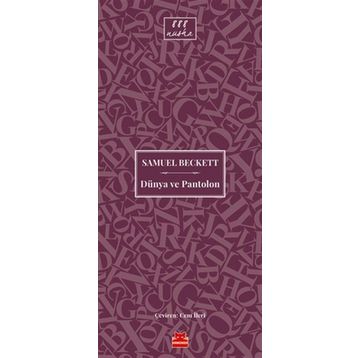 Dünya Ve Pantolon / Samuel Beckett