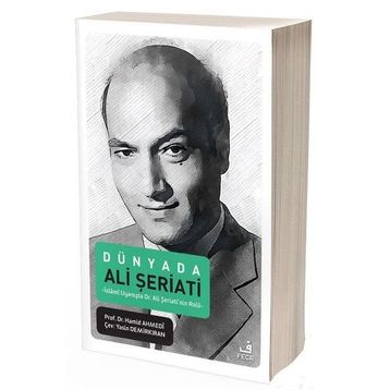 Dünya'da Ali Şeriati - Yasin Demirkıran