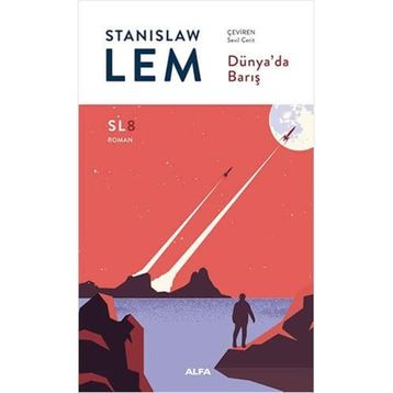 Dünya'da Barış - Stanislaw Lem