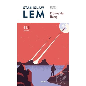 Dünya'da Barış - Stanislaw Lem