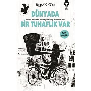 Dünyada Bir Tuhaflık Var - Burak Göç