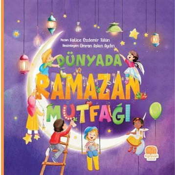 Dünyada Ramazan Mutfağı Karavan Çocuk