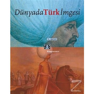 DÜNYADA TÜRK İMGESİ - ÖZLEM KUMRULAR