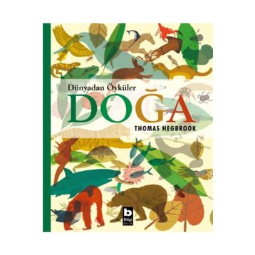 Dünyadan Öyküler: Doğa - Thomas Hegbrook