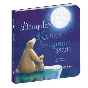 Dünyalar Kadar Seviyorum Seni - Beta Kids