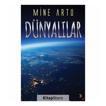 Dünyalılar - Mine Artu