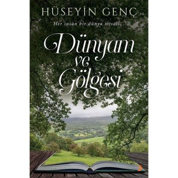Dünyam ve Gölgesi - Cinius Yayınları