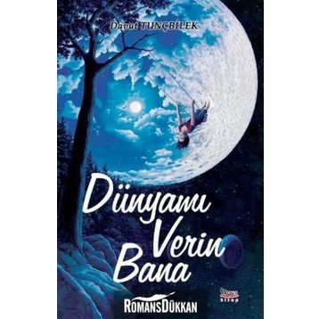 Dünyamı Verin Bana - Davut Tunçbilek