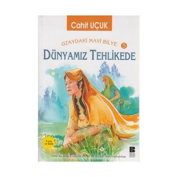 Dünyamız Tehlikede - Cahit Uçuk