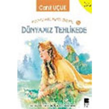 Dünyamız Tehlikede - Cahit Uçuk