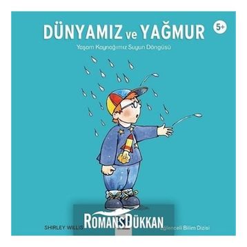 Dünyamız ve Yağmur - Shirley Willis