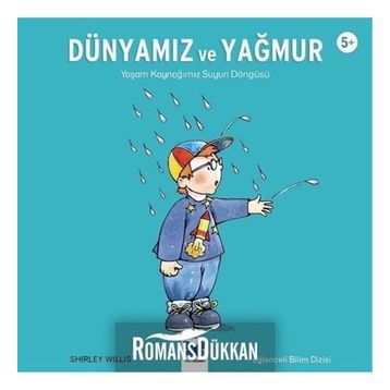 Dünyamız ve Yağmur - Shirley Willis