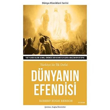 Dünyanın Efendisi - Robert Hugh Benson